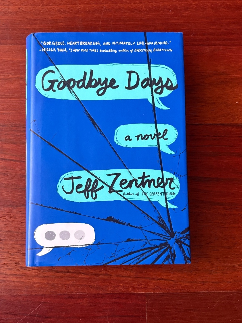 Goodbye Days Hardcover Book by Jeff Jentner